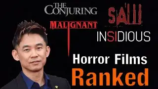 James Wan Horror Filmography Ranked (w/ Malignant)