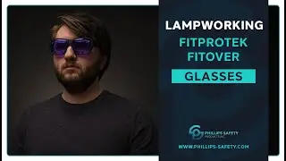 FitProtek Fitover Lampworking Glasses | Phillips Safety