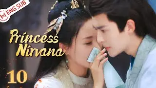 Princess Nirvana 10 (Guan Yue, He Shi) 💘Murdered by husband, revenge or re-love? | 涅槃郡主 | ENG SUB