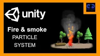Fire & Smoke VFX Particle System | How to make Fire & Smoke in unity using Particle System | Sinhala