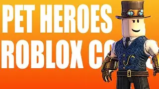 Pet Heroes Codes April 2021 [Roblox Codes] - All Working Codes