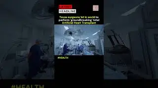 World 1st Artificial Heart transplant made of Titanium. #shorts #heart  #health