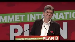 Jean-Luc M&eacute;lenchon's speech at the summit for a plan B in Europe