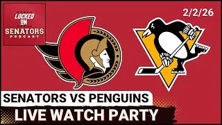 LIVE: Ottawa Senators vs Pittsburgh Penguins - NHL Watch Party - February 2, 2026