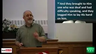 The Personal Touch of Jesus | Mark 7:31-37 | Scott Lake Baptist Church