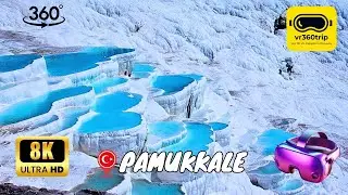 Pamukkale - TURKEY, Nature's White Paradise - 8K 360 VR Video - Virtual Reality 360 Trip