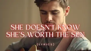 She Doesn’t Know She’s Worth the Sun – A Heartfelt Ballad of Healing & Hidden Strength