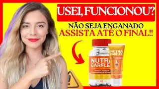 ⚠️ NUTRA CARFLEX FUNCIONA MESMO? A VERDADE CHOCANTE QUE ESCONDERAM DE VOC&Ecirc;!