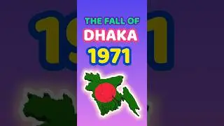 THE FALL OF DHAKA #fact #bangladesh  #shorts