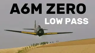 A6M ZERO 80% SCALE REPLICA | LOW PASS | 4K | 2022