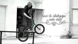 How to Slidepipe - with Mike Stahl!