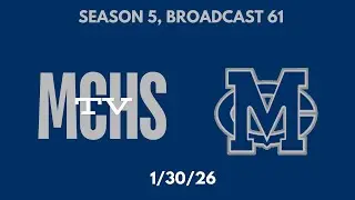 MCHS TV Season 5 Broadcast 61
