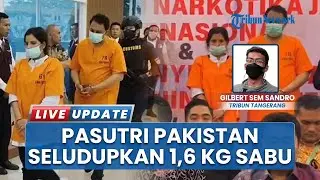 Aksi Nekat Pasutri Pakistan Selundupkan 1,6 Kg Sabu dengan Cara Ditelan Berujung Penangkapan