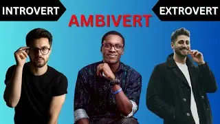 AMBIVERT कौन होते है? Signs of Ambivert Personality