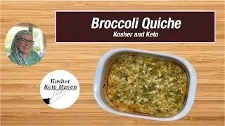 Broccoli Quiche | Keto and Kosher
