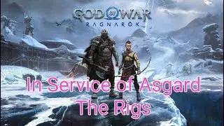 In Service of Asgard / The Rigs - God of War Ragnar&ouml;k