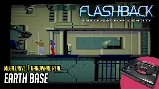 FLASHBACK The Quest for Identity - Earth Base (MEGA DRIVE | Real Hardware | HDMI)