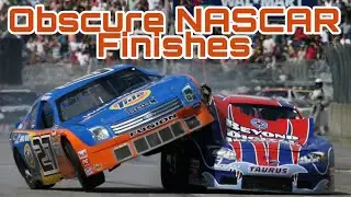 Best Obscure/Underrated NASCAR Finishes