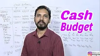 Cash Budget (CA Inter  Financial Management  Study Material)