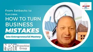 From Setbacks to Success: How To Turn Business Mistakes into Entrepreneurial Mastery