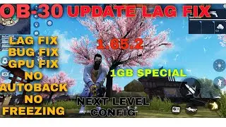 (OB30 UPDATE) FREE FIRE LAG FIX IN 1GB RAM|1.65.2  FREE FIRE LAG FIX