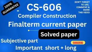 CS606 final term current solved paper| Final term preparation| by Sanam chohan