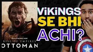 Rise of Empires Ottoman Season 2 Review | Netflix | Rise of Empires Ottoman Review | Faheem Taj