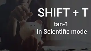 How to select tan-1 in Scientific mode in calculator?
