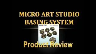 Product Review 25 - Micro Art Studio Basing System