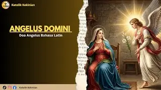 Doa Angelus || Angelus Domini || Latin 