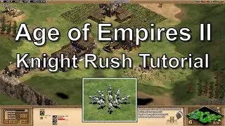Aoe2 Tutorial: Fast Castle Age, Knight Rush Build, Economy Boom