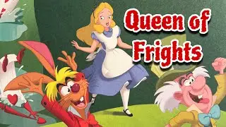 121 | Queen of Frights-An Alice in Wonderland Story | Read Aloud