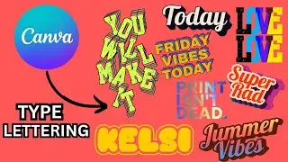 How to Make Amazing Type Lettering Text Effect in Canva | Easy Canva Tutorial