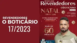 REVISTA DOS REVENDEDORES O BOTIC&Aacute;RIO 17/2023 NORTE NORDESTE