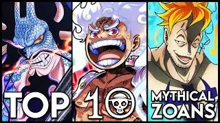 Die 10 mythischen Zoan-Teufelsfr&uuml;chte in One Piece