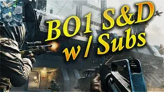 [XB1] Classic Black Ops Search and Destroy w/ Subs! (BO1 S&D)