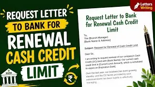 Request Letter to Bank for Renewal Cash Credit Limit | Letters Writing