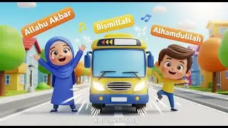 Allahu Akbar Bus Song 🚍 | Islamic Nursery Rhyme for Muslim Kids | 3D Animation