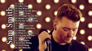 Sam Smith Greatest Hits 2018 - Sam Smith Top Songs