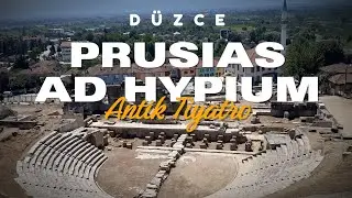 D&uuml;zce'de Antik Tiyatro : Prusias Ad Hypium