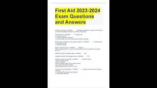 First Aid 2023 2024 Exam Questions and Answers
