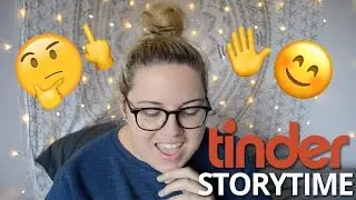 TINDER STORYTIME | Don't Be Rude