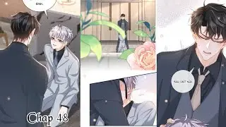 PHÁP NGOẠI CHI ĐỒ ~ CHAP 48: Em sẽ làm chuyện đặc biệt cho anh || truyện tranh đam mỹ | nguỵ trang