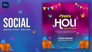 Create an Incredible Holi Festival Poster in Photoshop | Holi Post Design in Photoshop Tutorial
