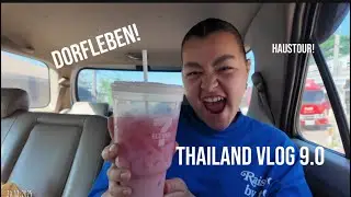 Thailand Vlog 9.0 | ich zeige euch typisch Dorfleben halt !