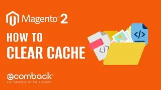 How to Clear Cache in Magento 2: How to Flush, Enable and Disable Cache?