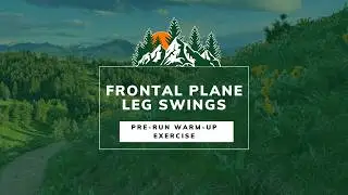Frontal Plane Leg Swings for Runners | Dynamic Pre-Run Warm-Up Exercise