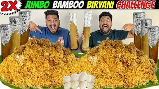 2X JUMBO MUTTON BAMBOO BIRYANI EATING CHALLENGE😱 BROTHER vs BROTHER COMPETITION🔥 (Ep-745)