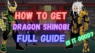 AQW Dragon Shinobi Class Guide #120 (DragonSoul Shinobi & Shadow Dragon Shinobi)