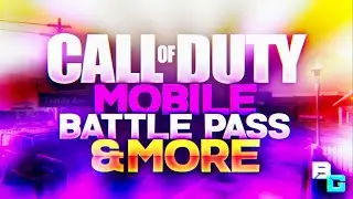 Call of Duty Mobile - BATTLE PASS, CUSTOM CLASSES, & ALL SETTINGS!
